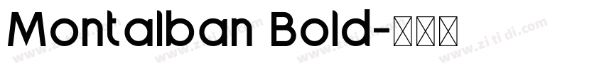 Montalban Bold字体转换